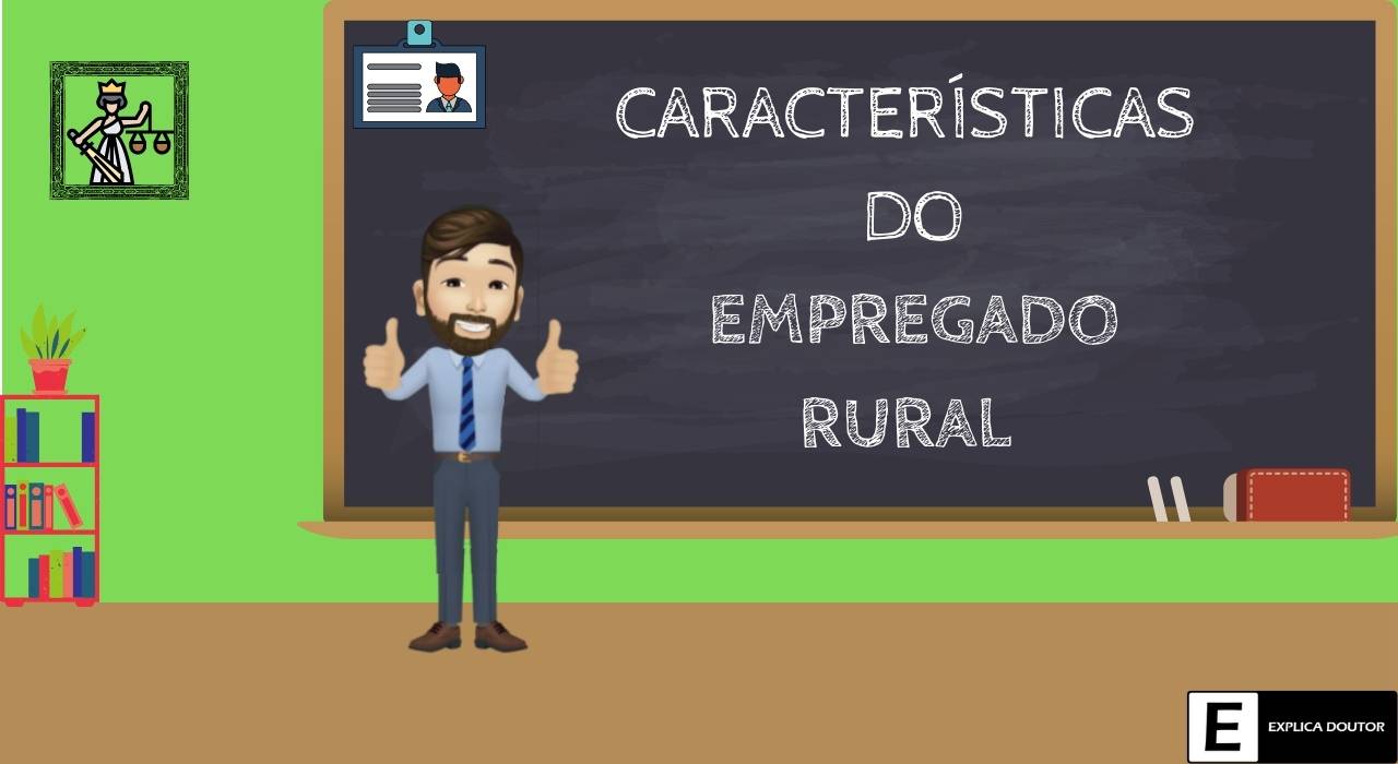 imagem com quadro para introduzir o assunto o que é empregado rural